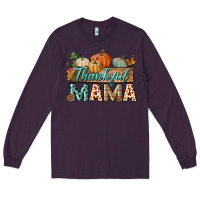 Plum thankful mama Long Sleeve Tee - BundleAndBundleShop