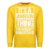 Lemon it's a johnson thing   you wouldn't understand   family name t shirt Premium Sweatshirt - linhVisuals