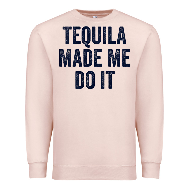 Womens Tequila Made Me Do It Tank Tops For Women Summer Drinking Tank Premium Sweatshirt by linhVisuals | Teevron