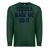 Sports Green womens tequila made me do it tank tops for women summer drinking tank Premium Sweatshirt - linhVisuals