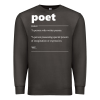 Smoke poet definition funny for poet drama poetry poems t shirt Premium Sweatshirt - linhVisuals