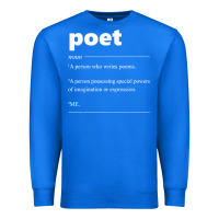 True Royal poet definition funny for poet drama poetry poems t shirt Premium Sweatshirt - linhVisuals