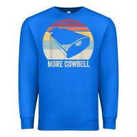 True Royal retro more cowbell shirt funny drummer gift vintage t shirt Premium Sweatshirt - linhVisuals