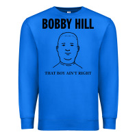 True Royal bobby hill that boy ain't right [tw] Premium Sweatshirt - linhVisuals