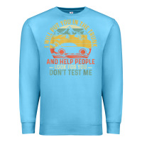 Ocean Blue i will put you in the trunk and help people funny saying t shirt Premium Sweatshirt - linhVisuals