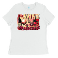 White Wine is my Valentine's Day Ladies Tee - FaDigitalArtStudio