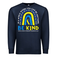 Navy be kind down syndrome awareness blue ribbon rainbow march 21 t shirt Premium Sweatshirt - linhVisuals