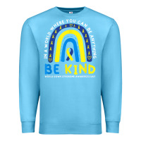 Ocean Blue be kind down syndrome awareness blue ribbon rainbow march 21 t shirt Premium Sweatshirt - linhVisuals