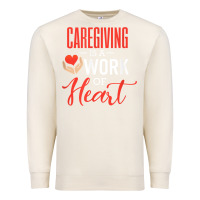 Sandshell caregiving is a work of heart caregiver gifts for men, women t shirt Premium Sweatshirt - linhVisuals