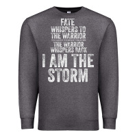 Charcoal Heather fate whispers to warrior i am the storm quote gritty fighter t shirt Premium Sweatshirt - linhVisuals