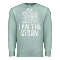 Seafoam fate whispers to warrior i am the storm quote gritty fighter t shirt Premium Sweatshirt - linhVisuals