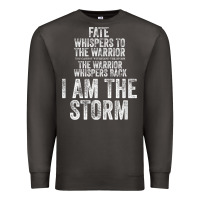 Smoke fate whispers to warrior i am the storm quote gritty fighter t shirt Premium Sweatshirt - linhVisuals