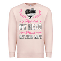 Pale Pink i married my hero proud veteran wife usa military husband t shirt Premium Sweatshirt - linhVisuals