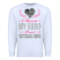 White i married my hero proud veteran wife usa military husband t shirt Premium Sweatshirt - linhVisuals