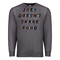 Charcoal Heather funny joey doesn't share food how you doin quoted friends t shirt Premium Sweatshirt - linhVisuals
