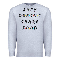 Heather Grey funny joey doesn't share food how you doin quoted friends t shirt Premium Sweatshirt - linhVisuals
