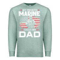Seafoam my favorite marine calls me dad t  shirt father's day flag my favorite Premium Sweatshirt - linhVisuals