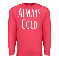 Cardinal always cold sweatshirt Premium Sweatshirt - linhVisuals
