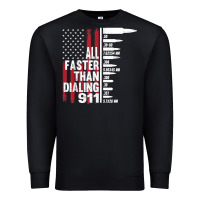 Black all faster than dialing 911 american flag gun lover for men t shirt Premium Sweatshirt - linhVisuals