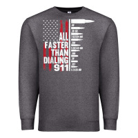 Charcoal Heather all faster than dialing 911 american flag gun lover for men t shirt Premium Sweatshirt - linhVisuals