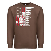 Chestnut all faster than dialing 911 american flag gun lover for men t shirt Premium Sweatshirt - linhVisuals