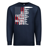 Navy all faster than dialing 911 american flag gun lover for men t shirt Premium Sweatshirt - linhVisuals