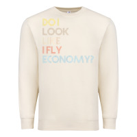 Sandshell do i look like i fly economy   funny vintage retro premium t shirt Premium Sweatshirt - linhVisuals