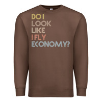 Chestnut do i look like i fly economy   funny vintage retro premium t shirt Premium Sweatshirt - linhVisuals