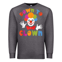 Charcoal Heather down to clown funny circus tank top Premium Sweatshirt - linhVisuals