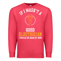 Cardinal electrician gifts for men & funny electrical design t shirt Premium Sweatshirt - linhVisuals