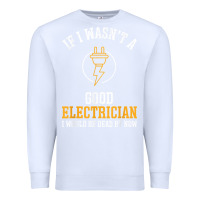 White electrician gifts for men & funny electrical design t shirt Premium Sweatshirt - linhVisuals