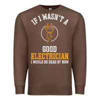 Chestnut electrician gifts for men & funny electrical design t shirt Premium Sweatshirt - linhVisuals