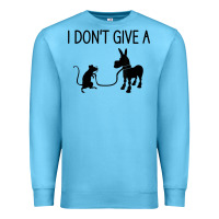 Ocean Blue i don't give a rats ass, funny, jokes, sarcastic sayings t shirt Premium Sweatshirt - linhVisuals