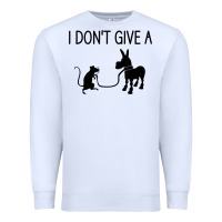 White i don't give a rats ass, funny, jokes, sarcastic sayings t shirt Premium Sweatshirt - linhVisuals