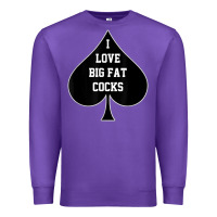 Purple i love big fat cocks queen of spades t shirt Premium Sweatshirt - linhVisuals