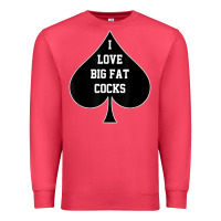 Cardinal i love big fat cocks queen of spades t shirt Premium Sweatshirt - linhVisuals