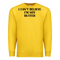 Lemon i cant believe im not butter t shirt Premium Sweatshirt - linhVisuals