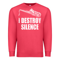Cardinal Saxophone I Destroy Silence Saxophonist | For Musicians Premium Sweatshirt - linhVisuals