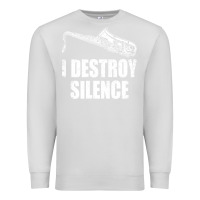 Dove Grey Saxophone I Destroy Silence Saxophonist | For Musicians Premium Sweatshirt - linhVisuals