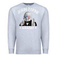 Heather Grey john tipsy adams president john quincy adams 4th of july t shirt Premium Sweatshirt - linhVisuals