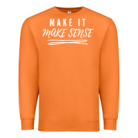 Carrot make it make sense funny catchphrase t shirt Premium Sweatshirt - linhVisuals