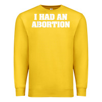 Lemon i had an abortion shirt pro choice Premium Sweatshirt - linhVisuals
