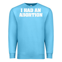 Ocean Blue i had an abortion shirt pro choice Premium Sweatshirt - linhVisuals