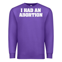 Purple i had an abortion shirt pro choice Premium Sweatshirt - linhVisuals