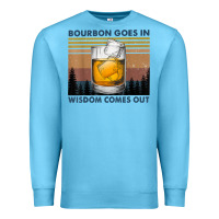 Ocean Blue bourbon goes in wisdom comes out vintage t shirt Premium Sweatshirt - linhVisuals