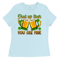 Baby Blue St. Patrick’s Day shut up liver you are fine Ladies Tee - OliviaCreatesArt