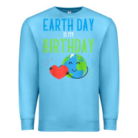 Ocean Blue earth day is my birthday shirt pro environment party gift t shirt Premium Sweatshirt - linhVisuals