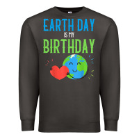 Smoke earth day is my birthday shirt pro environment party gift t shirt Premium Sweatshirt - linhVisuals