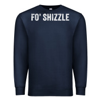 Navy fo shizzle funny sarcastic novelty gangster hip hop rap t shirt Premium Sweatshirt - linhVisuals