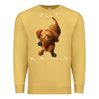 Antique Gold can i pet dat dawg funny dog dachshund lover doxie gift t shirt Premium Sweatshirt - linhVisuals